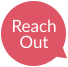 Reach Out